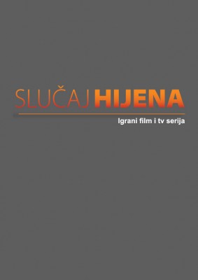 film HYENA CASE (Slučaj Hijena)