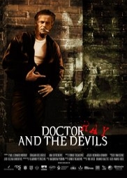film DOCTOR RAY AND THE DEVILS (Doktor Rej i đavoli)